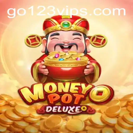 Experience Thrills with MoneyPotDELUXE: The Game of Fortune