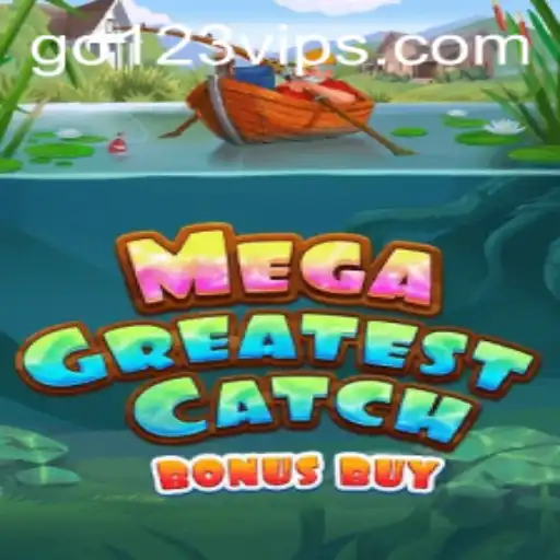 Unveiling MegaGreatestCatchBonusBuy: A Game-Changer in the Gaming World