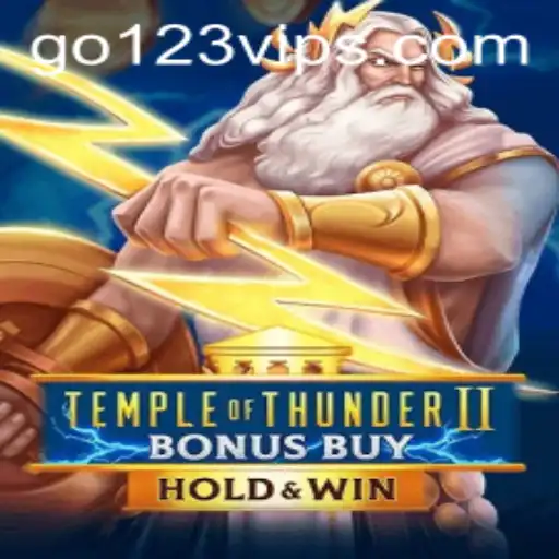 Temple of Thunder II Bonus Buy: A Thunderous Adventure Awaits